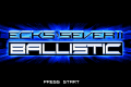 Ballistic: Ecks Vs. Sever №3