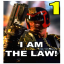 I am the law! [1]
