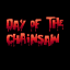Day of the Chainsaw